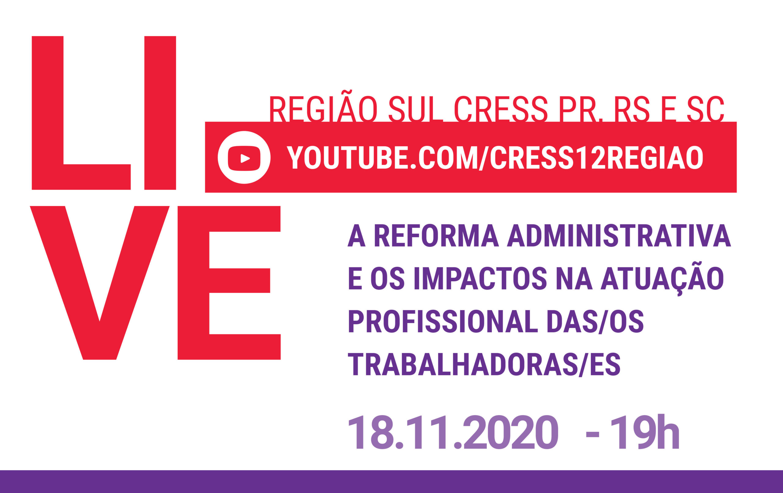 Live organizada pela Região Sul debaterá mobilização contra Reforma  Administrativa - CRESS-PR
